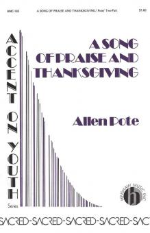 A Song Of Praise and Thanksgiving 