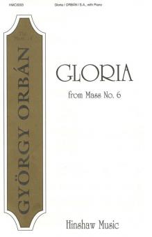 Gloria (From Mass #6) 