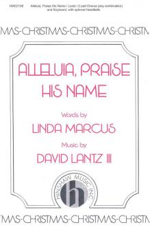 Alleluia, Praise His Name 