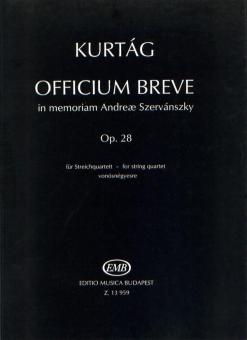 Officium Breve in memoriam Andre Szervánszky Op. 28 
