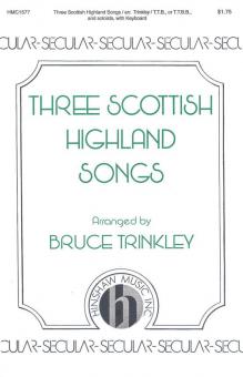 Three Scottish Highland Songs 