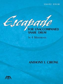Escapade for Unaccompanied Snare Drum 