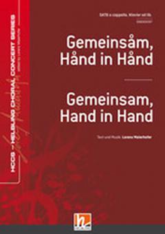 Gemeinsam, Hand in Hand 