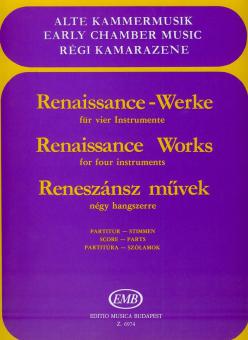 Renaissance Works for four instruments 