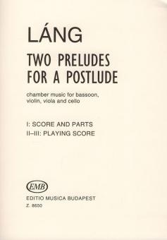 Two Preludes for a Postlude 
