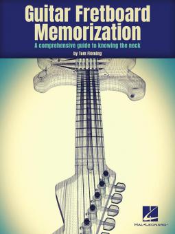 Guitar Fretboard Memorization 