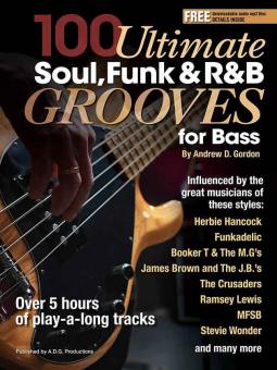 100 Ultimate Soul, Funk and R&B Grooves for Bass 