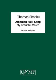 Albanian Folk Song 'Moj e Bukura Moré' 