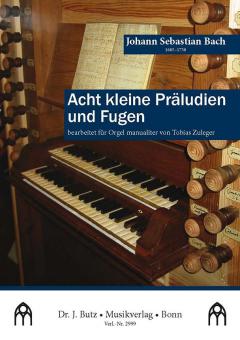 8 kleine Präludien und Fugen BWV 553-560 