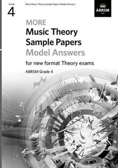 More Music Theory Sample Papers Model Answers, ABRSM Grade 4 