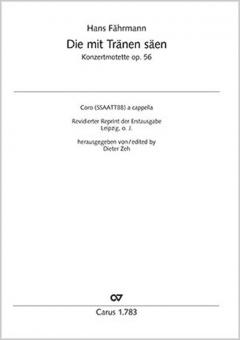 Die mit Tränen säen op. 56 Standard