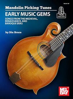 Mandolin Picking Tunes - Early Music Gems 