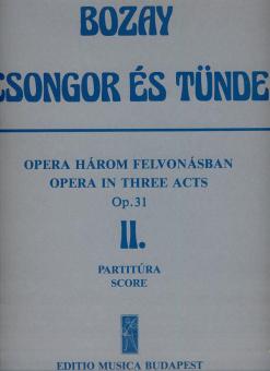 Csongor és Tünde. Oper in 3 Akten op. 31 