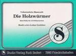 Die Holzwürmer 