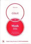 Glück und Musik 