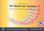 Ihr Name war Carmen 