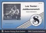 Luis Trenker-Jubiläums-Marsch 