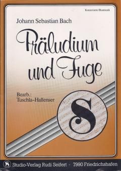 Präludium und Fuge 