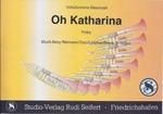 Oh Katharina 