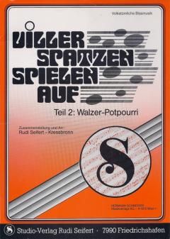 Viller Spatzen spielen auf, Teil 2 