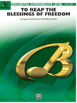 To Reap the Blessings of Freedom Standard