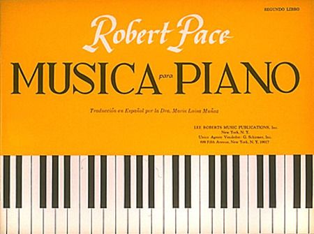 Musica Para Piano Segundo Libro Spanish Book II 