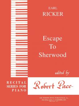Recital Series for Piano, Red (Book III) Escape To Sherwood 