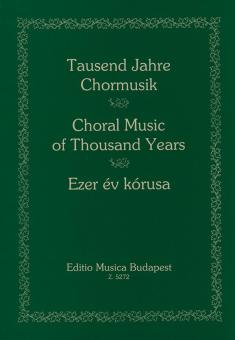 Thousand Years Of Choral Music 