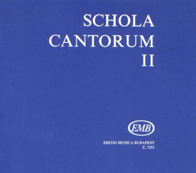 Schola Cantorum 2 