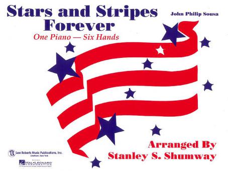 Stars And Stripes Forever Sousa for 1 Piano 6 Hands 