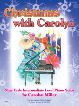 Christmas With Carolyn Early Intermediate Piano Solos 