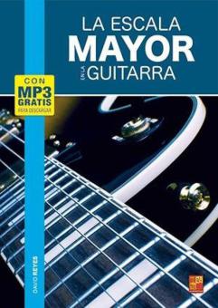 La escala mayor en la guitarra 