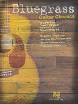 Bluegrass Guitar Classics 22 Carter-Style Solos In Standard Notation 