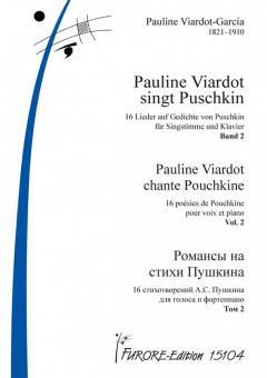Pauline Viardot singt Puschkin 2 - Lieder 10-16 