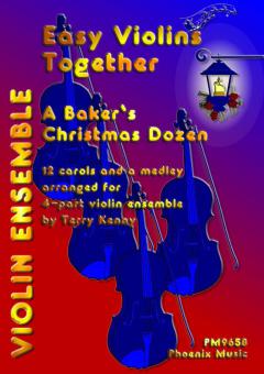 Easy Violins Together: Baker's Christmas Dozen 