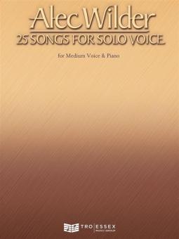 Alec Wilder 25 Songs for Solo Voice for Medium Voice & Piano 