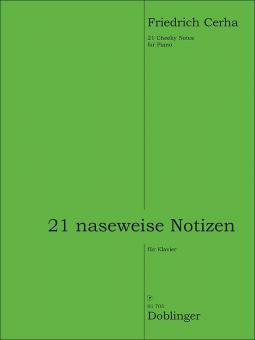21 naseweise Notizen 