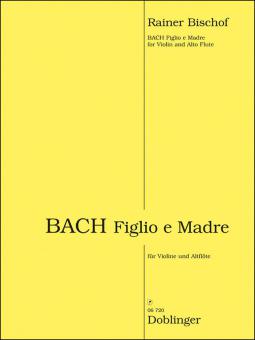 BACH Figlio e Madre 