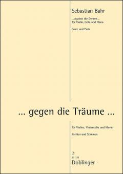 I. Klaviertrio ...gegen die Träume 