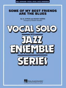 Some Of My Best Friends Are The Blues B flat major 