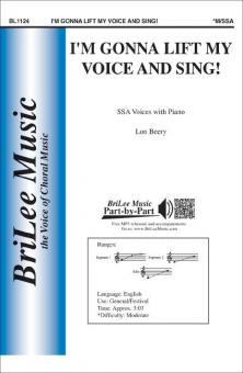 I'm Gonna Lift My Voice and Sing! 