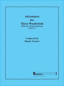 Adventures for Three Woodwinds 