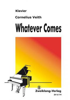 Whatever Comes 