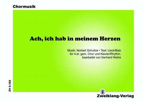 Ach, ich hab' in meinem Herzen - Klavierstimme 
