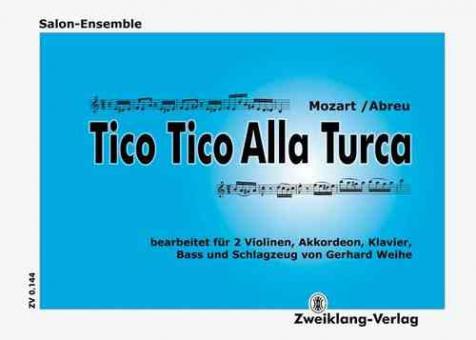 Tico Tico Alla Turca 