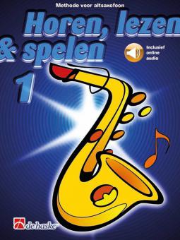 Horen, lezen & spelen 1 altsaxofoon 