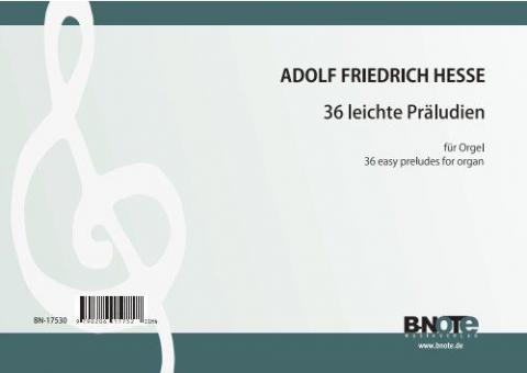 36 leichte Präludien für Orgel 