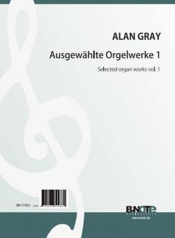 Ausgewählte Orgelwerke 1 