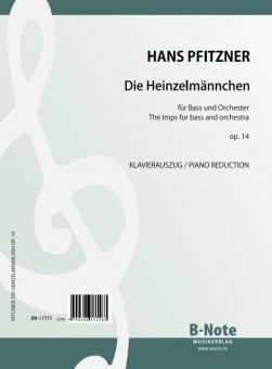 Die Heinzelmännchen für Bass und Orchester op.14 