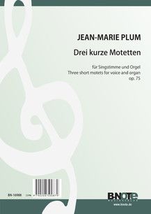 Drei kurze Motetten 